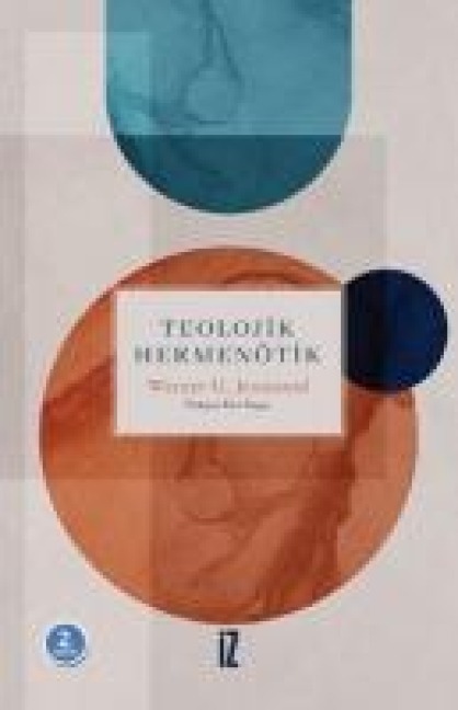 Teolojik Hermenötik - Werner G. Jeanrond