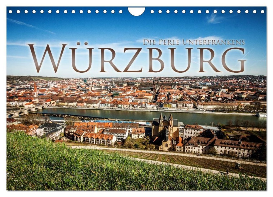 Würzburg - Die Perle Unterfrankens (Wandkalender 2025 DIN A4 quer), CALVENDO Monatskalender - Oliver Pinkoss Photostorys