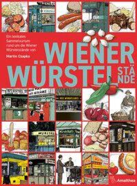 Wiener Würstelstände - Martin Czapka