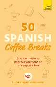 50 Spanish Coffee Breaks - 