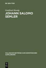 Johann Salomo Semler - Gottfried Hornig