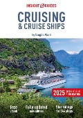Insight Guides Cruising & Cruise Ships 2025: Cruise Guide with Free eBook - Insight Guides