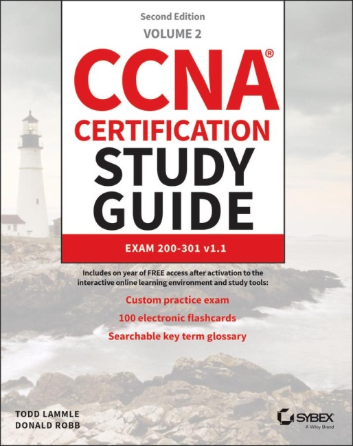 CCNA Certification Study Guide Volume 2 - Todd Lammle, Donald Robb