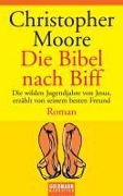 Cover-Bild zum Titel 'Die Bibel nach Biff' von 'Christopher Moore'
