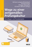 Cover-Bild zum Titel 'Wege zu einer zeitgemäßen Prüfungskultur' von ''
