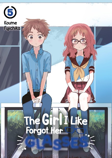 The Girl I Like Forgot Her Glasses - Band 05 (deutsche Ausgabe) - Koume Fujichika