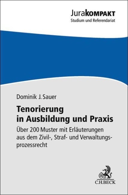 Tenorierung in Ausbildung und Praxis - Dominik Jan Sauer