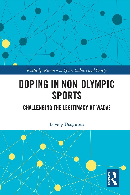 Doping in Non-Olympic Sports - Lovely Dasgupta
