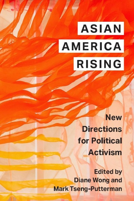 Asian America Rising - 
