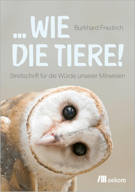... wie die Tiere! - Burkhard Friedrich