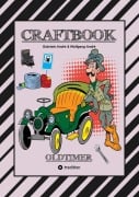 Cover-Bild zum Titel 'CRAFTBOOK - SPANNENDE OLDTIMER RALLYE - SPIEL - SCHÖNE MOTIVE - RÄTSEL - NOSTALGISCHE FAHRZEUGE ZUM AUSMALEN' von 'Gabriele André, Wolfgang André'