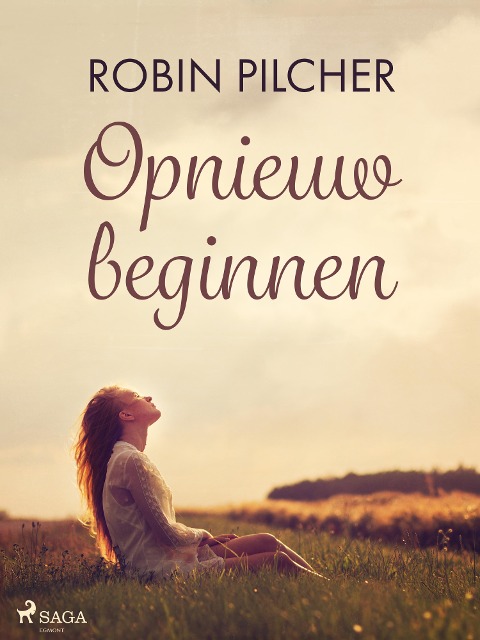 Opnieuw beginnen - Robin Pilcher