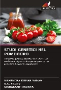 Cover-Bild zum Titel 'STUDI GENETICI NEL POMODORO' von 'Mahendra Kumar Yadav, G. C. Yadav, Nishakant Maurya'