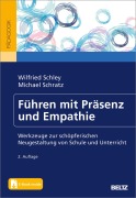 Cover-Bild zum Titel 'Führen mit Präsenz und Empathie' von 'Wilfried Schley, Michael Schratz'