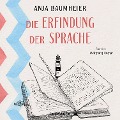 Cover-Bild zum Titel 'Die Erfindung der Sprache' von 'Anja Baumheier'