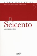 Cover-Bild zum Titel 'Il Seicento' von 'Lorenzo Bianconi'