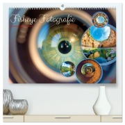 Cover-Bild zum Titel 'Fisheye Fotografie (hochwertiger Premium Wandkalender 2026 DIN A2 quer), Kunstdruck in Hochglanz' von 'Torsten Irmer'