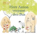 Cover-Bild zum Titel 'Herr Anton verpasst den Bus' von 'Philip C. Stead, Erin E. Stead'