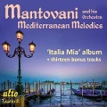 Mantovani's Mediterranean Melodies - Mantovani/Mantovani Orchestra