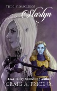 Cover-Bild zum Titel 'The Chronicles of Starlyn (Calthoria Chronicles, #1)' von 'Craig A. Price'