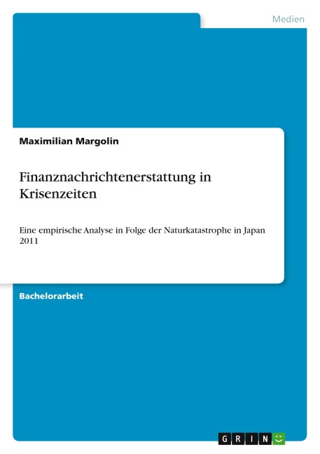 Finanznachrichtenerstattung in Krisenzeiten - Maximilian Margolin