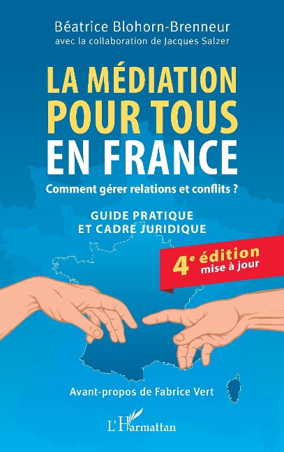 La médiation pour tous en France - Blohorn-Brenneur