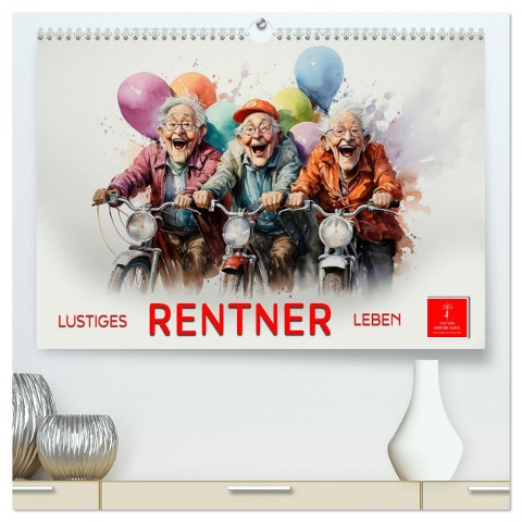 Lustiges Rentner Leben (hochwertiger Premium Wandkalender 2025 DIN A2 quer), Kunstdruck in Hochglanz - Peter Roder