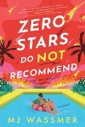 Cover-Bild zum Titel 'Zero Stars, Do Not Recommend' von 'Mj Wassmer'