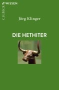 Cover-Bild zum Titel 'Die Hethiter' von 'Jörg Klinger'