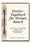 Cover-Bild zum Titel 'Positiv-Tagebuch für Deinen Bauch' von 'Martin Storr'