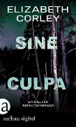 Cover-Bild zum Titel 'Sine Culpa' von 'Elizabeth Corley'
