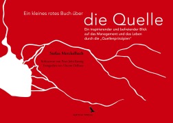 Cover-Bild zum Titel 'Ein kleines rotes Buch über die Quelle' von 'Stefan Merckelbach'