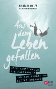 Cover-Bild zum Titel 'Aus dem Leben gefallen' von 'Ariatani Wolff, Matthias C. Wolff, Heidi Wolff'