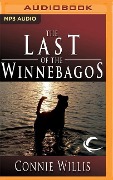 The Last of the Winnebagos - Connie Willis
