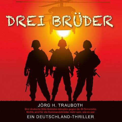 Drei Brüder - Jörg H. Trauboth