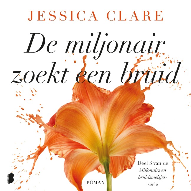 De miljonair zoekt een bruid - Jessica Clare