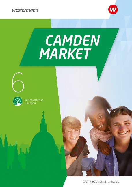 Camden Market 6. Workbook mit Audios und interaktiven Übungen - 