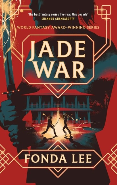 Jade War - Fonda Lee