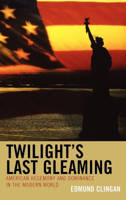 Twilight's Last Gleaming - Edmund Clingan
