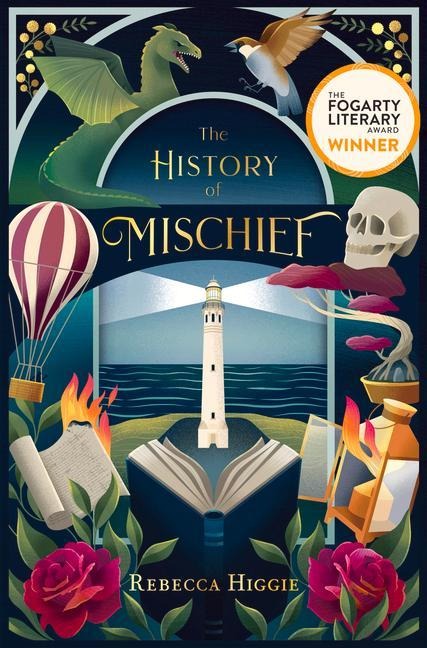 The History of Mischief - Rebecca Higgie