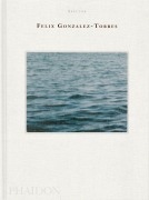 Cover-Bild zum Titel 'Felix Gonzalez-Torres' von 'Nancy Spector, Felix Gonzalez-Torres'