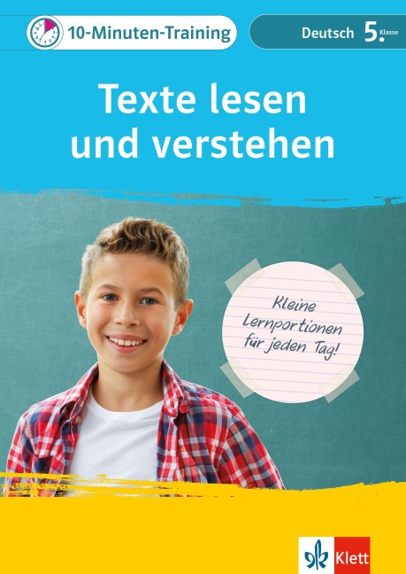 Klett 10-Minuten-Training Deutsch Texte lesen und verstehen 5. Klasse - 