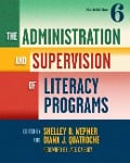 The Administration and Supervision of Literacy Programs - 