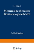 Cover-Bild zum Titel 'Medizinisch-chemische Bestimmungsmethoden' von 'Karl Hinsberg'