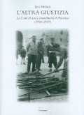 Cover-Bild zum Titel 'L' altra giustizia. La Corte di Assise straordinaria di Piacenza (1945-1947)' von 'Iara Meloni'
