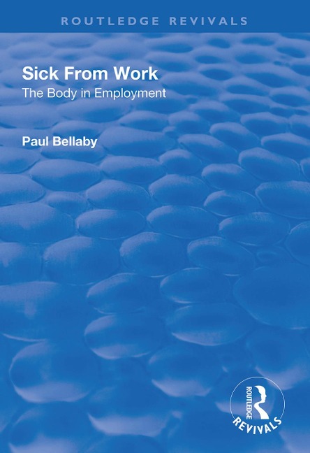 Sick from Work - Paul Bellaby