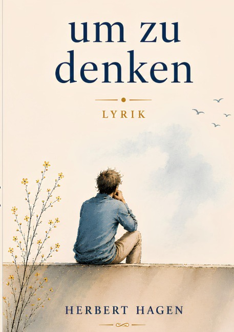 um zu denken - Herbert Hagen