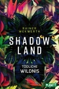 Cover-Bild zum Titel 'Shadow Land' von 'Rainer Wekwerth'