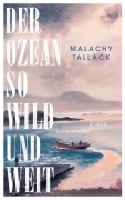 Cover-Bild zum Titel 'Der Ozean so wild und weit' von 'Malachy Tallack'