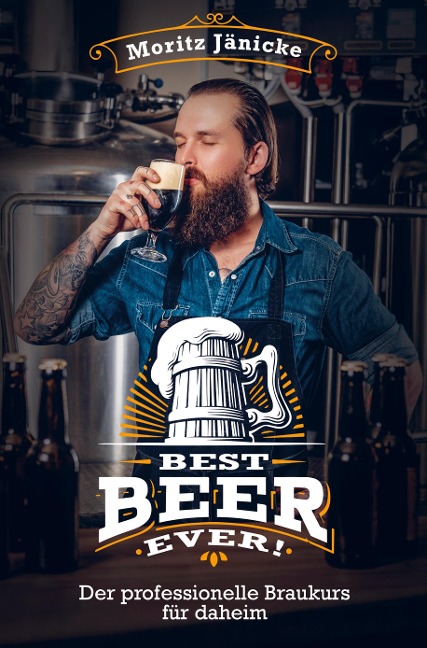 Best Beer Ever - Moritz Jänicke